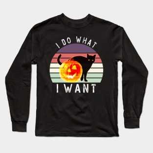 I Do What I Want Halloween Cat Long Sleeve T-Shirt